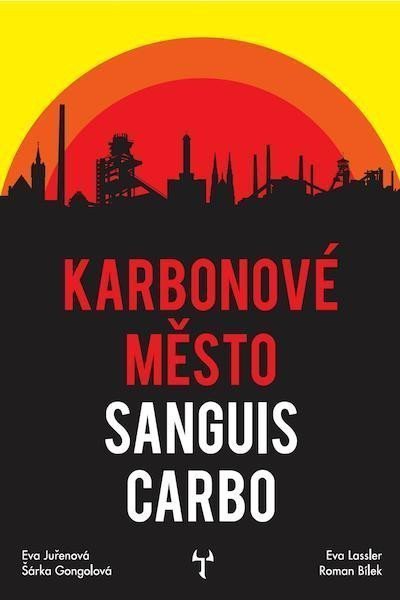 Karbonové město Sanguis Carbo