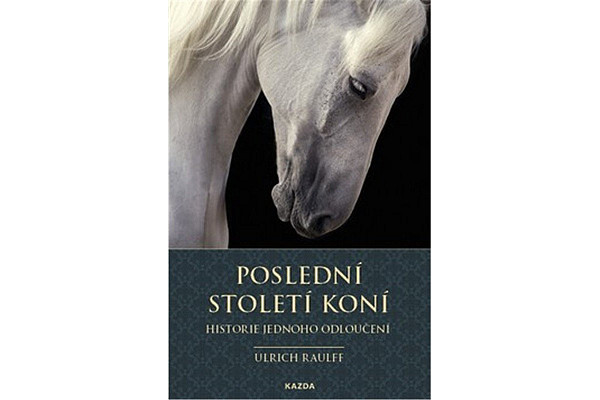 Poslední století koní