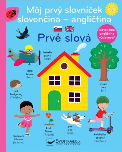 Môj prvý slovníček slovenčina - angličtina Prvé slová