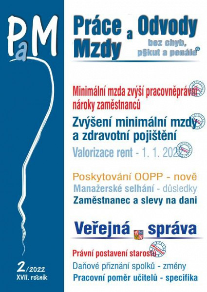 Práce a mzdy 2/2022 – Minimální mzda zvýší pracovněprávní nároky zaměstnanců