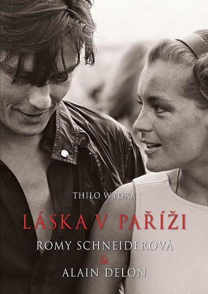 Láska v Paříži Romy Schneiderová a Alain Delon