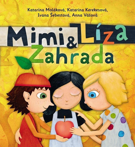 Mimi a Líza Zahrada