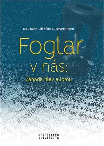 Foglar v nás - Záhada hlav a lomu