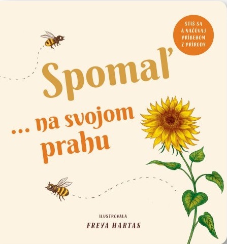 Spomaľ... na svojom prahu