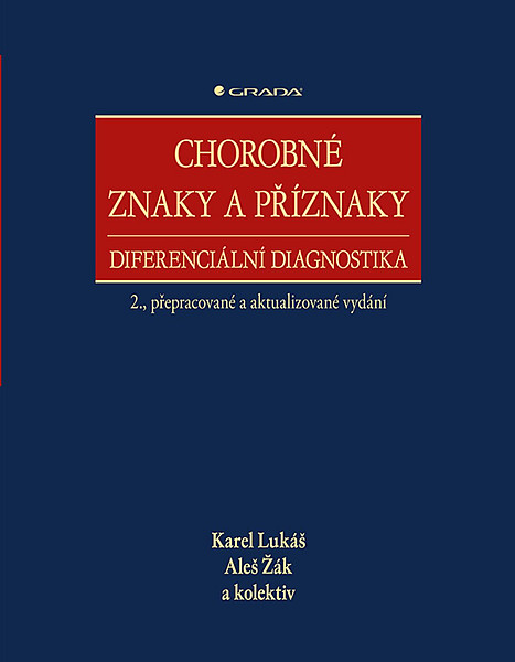 Chorobné znaky a příznaky