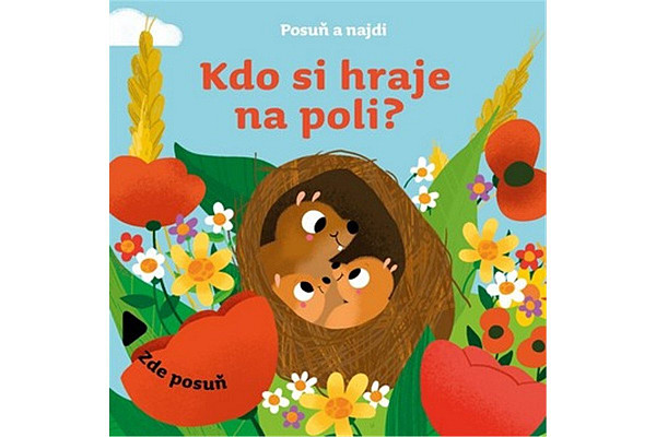 Posuň a najdi Kdo si hraje na poli?