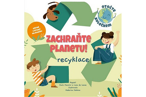 Zachraňte planetu! Recyklace
