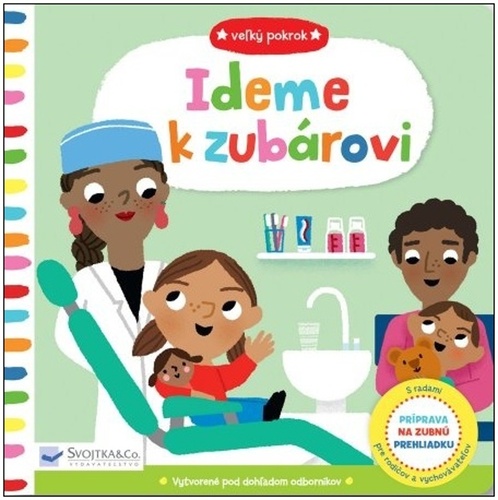 Ideme k zubárovi