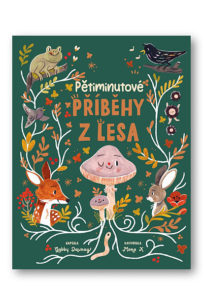 Pětiminutové příběhy z lesa