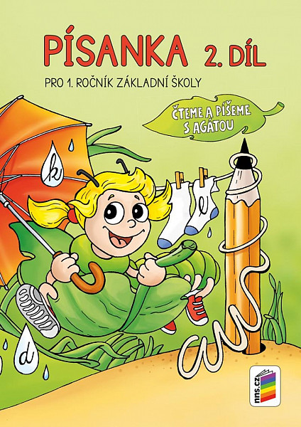 Písanka 2. díl Pro 1. ročník Základní školy