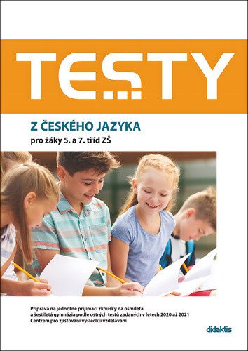 Testy z českého jazyka pro žáky 5. a 7. tříd ZŠ