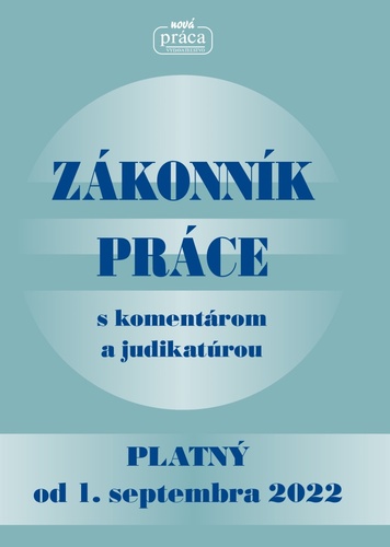 Zákonník práce s komentárom a judikatúrou
