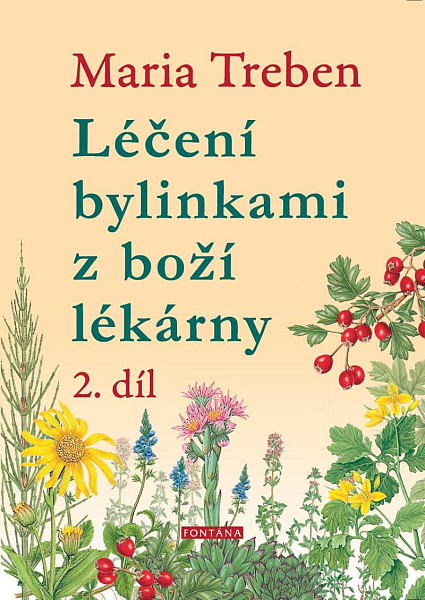 Léčení bylinkami z boží lékárny 2.díl