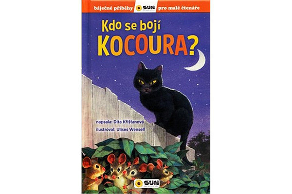 Kdo se bojí kocoura? - Báječné příběhy pro malé čtenáře
