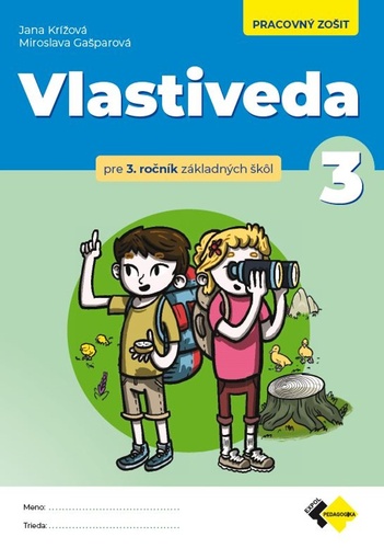 Vlastiveda pre 3.ročník ZŠ - pracovný zošit
