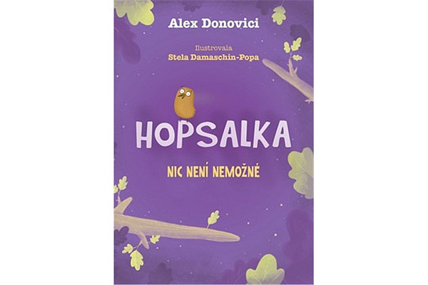 Hopsalka Skřivánková Nic není nemožné