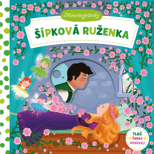Šípková Ruženka Minirozprávky