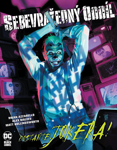 Sebevražedný oddíl Dostaňte Jokera!