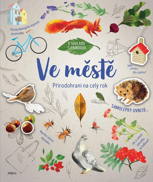Ve městě Přírodohraní na celý rok