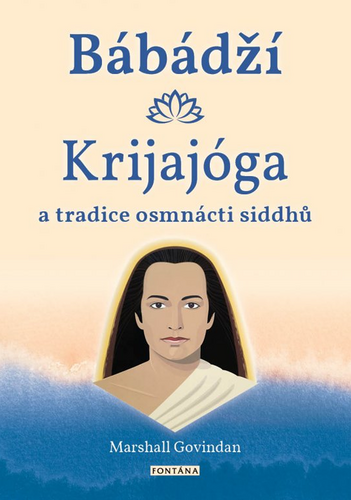 Bábádží Krijajóga a tradice osmnácti siddhů