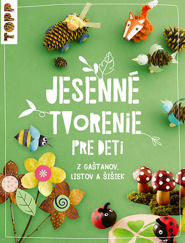 Jesenné tvorenie pre deti