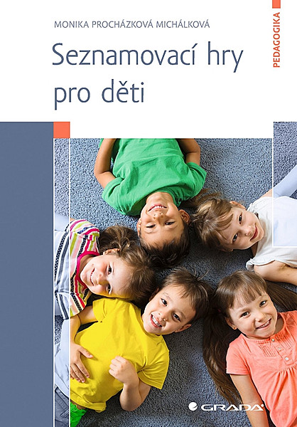 Seznamovací hry pro děti