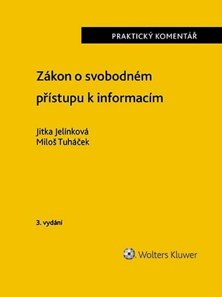 Zákon o svobodném přístupu k informacím Praktický komentář