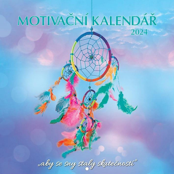 Motivační kalendář 2024 - nástěnný kalendář
