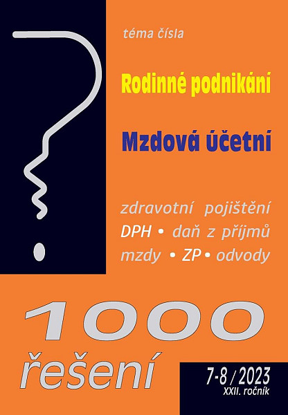 1000 řešení 7-8/2023 Rodinné podnikání, Mzdová účetní