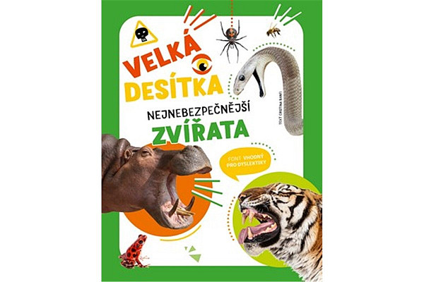 Velká desítka Nejnebezpečnější zvířata