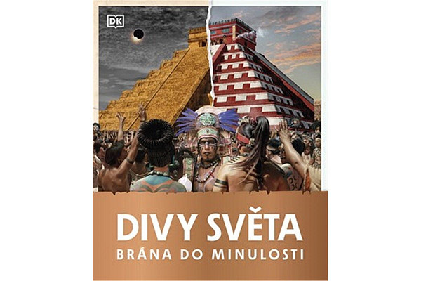 Brána do minulosti - Divy světa