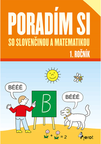 Poradím si so slovenčinou a matematikou 1. ročník