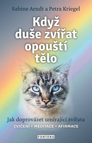 Když duše zvířat opouští tělo