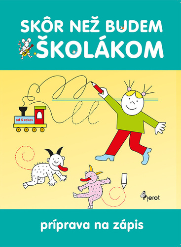 Skôr než budem školákom