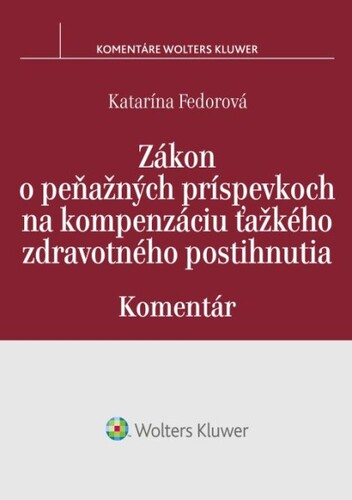 Zákon o peňažných príspevkoch na kompenzáciu ťažkého zdravotného postihnutia