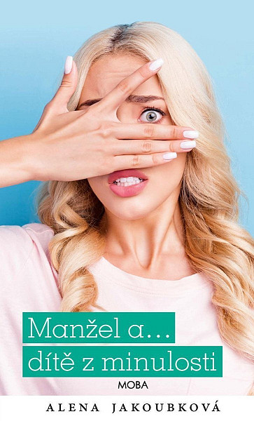 Manžel a… dítě z minulosti