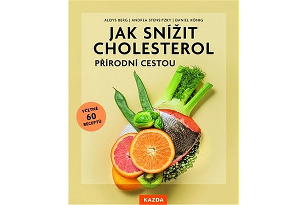 Jak snížit cholesterol přírodní cestou