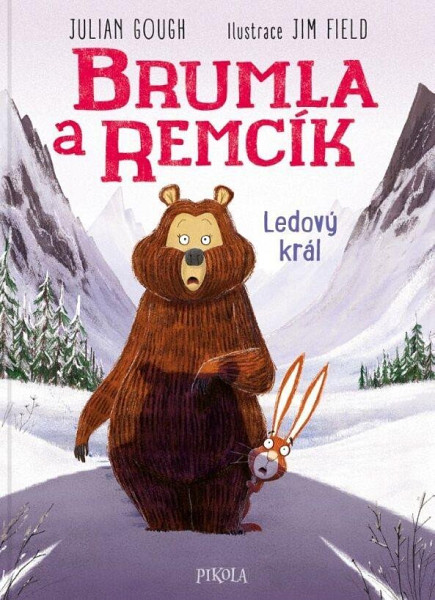 Brumla a Remcík Ledový král