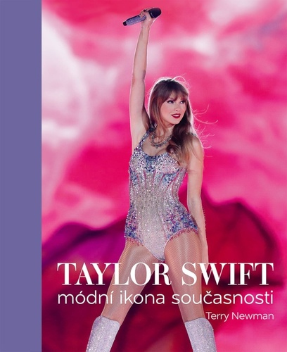 Taylor Swift Módní ikona současnosti