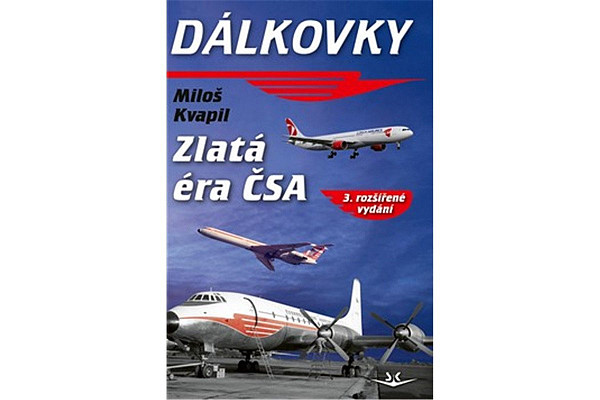 Dálkovky - Zlatá éra ČSA