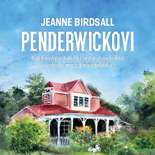 Penderwickovi - Prázdninový příběh čtyř sester, dvou králíků a jednoho moc zajímavého kluka - CDmp3 (Čte Aleš Procházka)