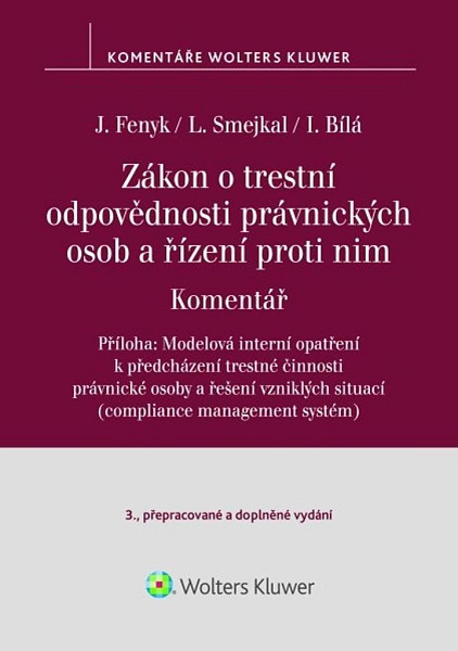 Zákon o trestní odpovědnosti právnických osob a řízení proti nim Komentář