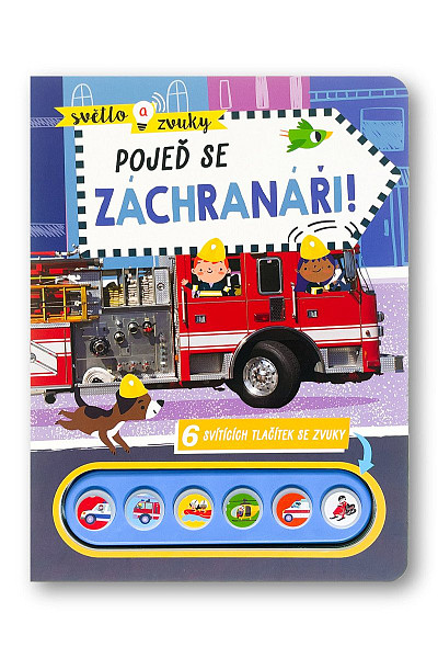 Světlo a zvuky Pojeď se záchranáři!