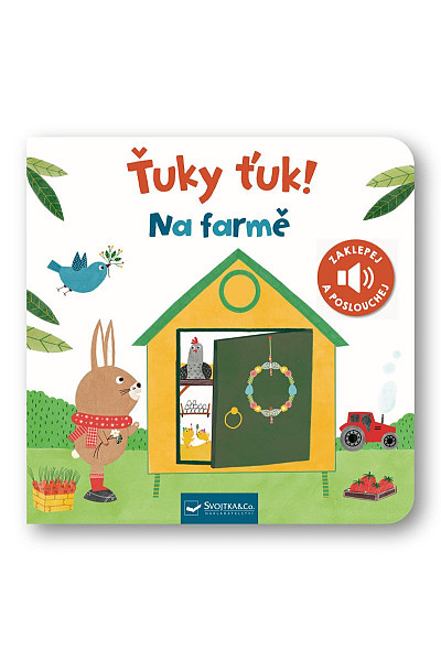 Ťuky ťuk!  Na farmě