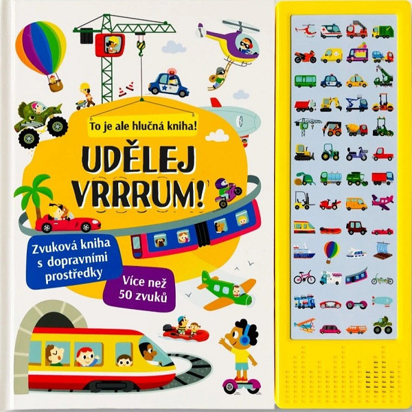 Udělej VRRRUM! Zvuková kniha s dopravními prostředky