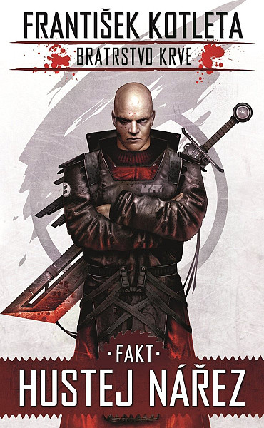 Bratrstvo krve 2 Fakt hustej nářez