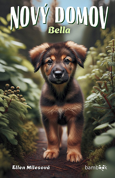 Nový domov - Bella