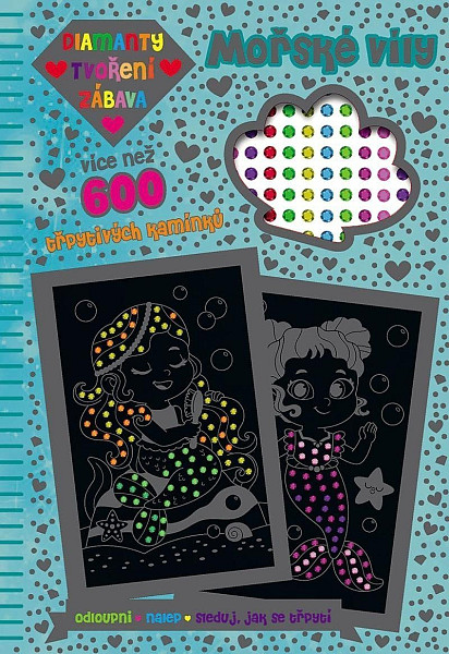 Diamanty, Tvoření, Zábava Mořské víly