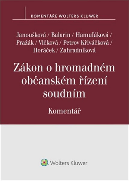 Zákon o hromadném občanském řízení soudním Komentář