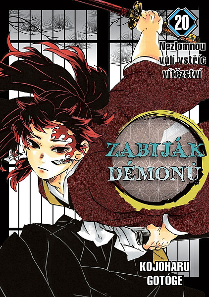 Zabiják démonů 20 Nezlomnou vůlí vstříc vítězství